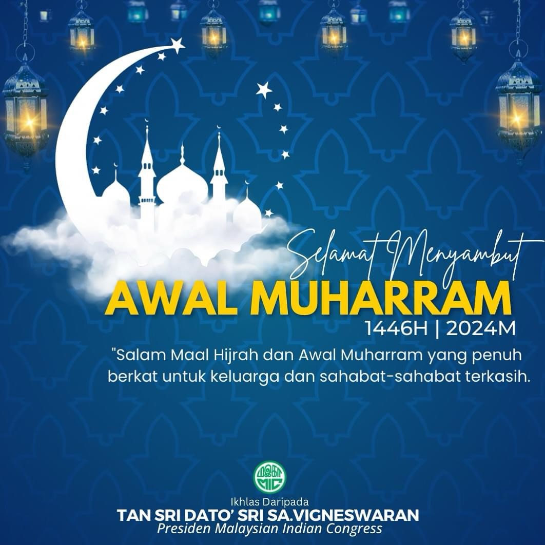 Salam Ma’al Hijrah dan Selamat Menyambut Awal Muharram – Malaysian ...